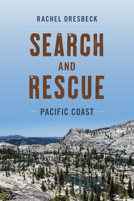 Search and Rescue Pacific Coast by Dresbeck, Rachel