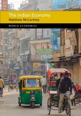 The Indian Economy by McCartney, Matthew