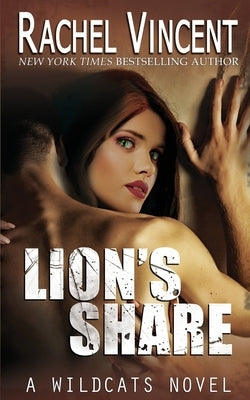 Lion's Share by Vincent, Rachel