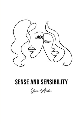 Sense and Sensibility by Austin, Jane