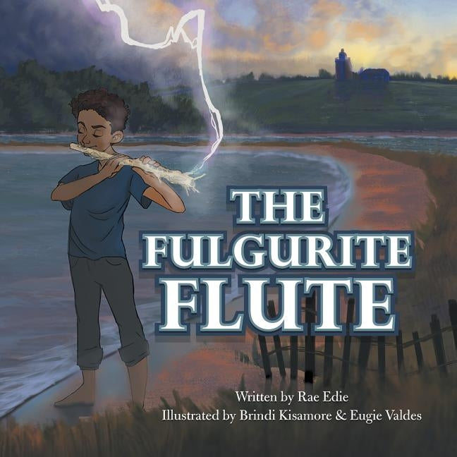 The Fulgurite Flute by Edie, Rae