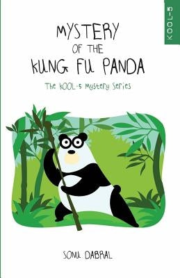 Mystery of the Kung-Fu Panda by Dabral, Sonu