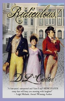 Ridiculous by Carter, D. L.