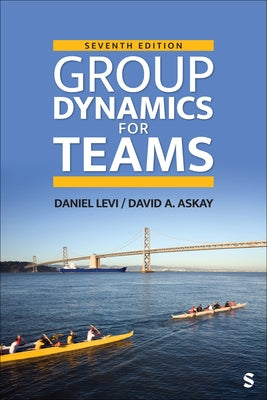 Group Dynamics for Teams by Levi, Daniel J.