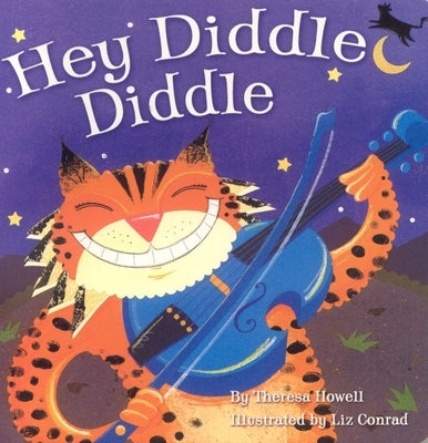 Hey Diddle Diddle by Howell, Theresa