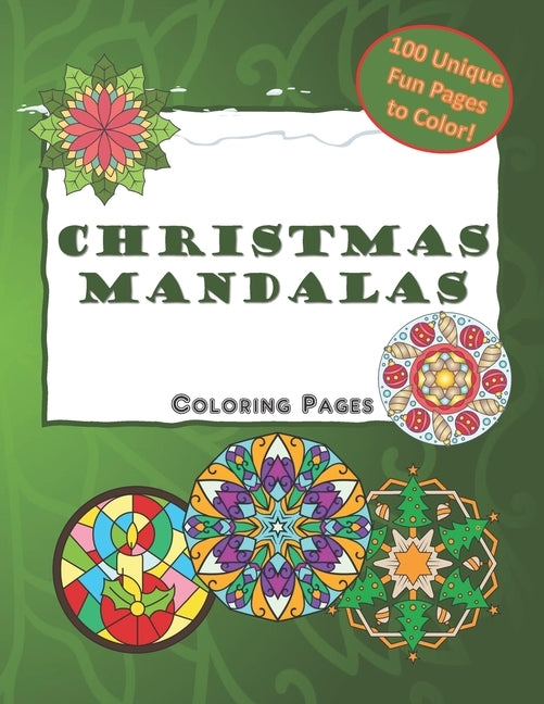 Christmas Mandalas Coloring Pages: Mandala Coloring Book for Kids and Adults by Place, Pammy's