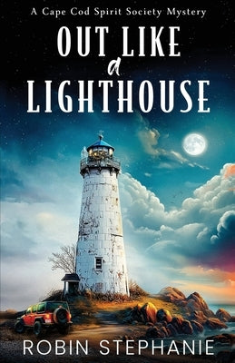 Out Like a Lighthouse by Stephanie, Robin