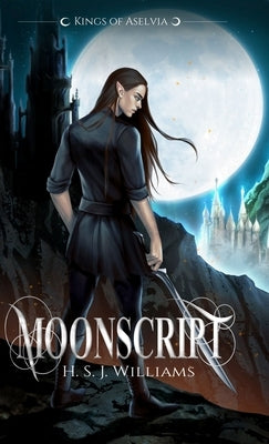 Moonscript by Williams, H. S. J.