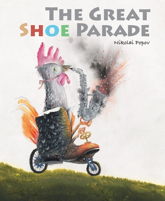 The Great Shoe Parade by Popov, Nikolai