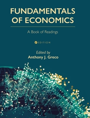 Fundamentals of Economics: A Book of Readings by Greco, Anthony J.