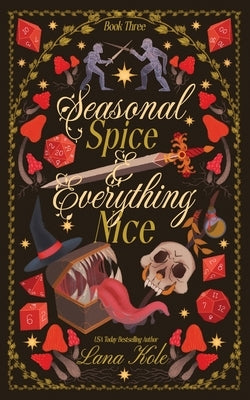 Seasonal Spice & Everything Nice by Kole, Lana