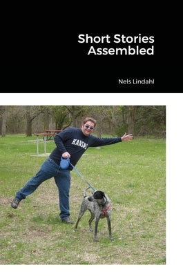 Short Stories Assembled by Lindahl, Nels