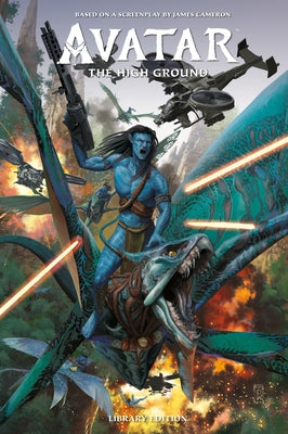 Avatar: The High Ground Library Edition by Smith, Sherri L.