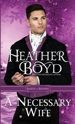 A Necessary Wife by Boyd, Heather