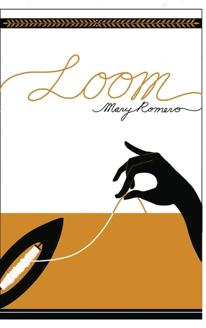 Loom by Romero, Mary
