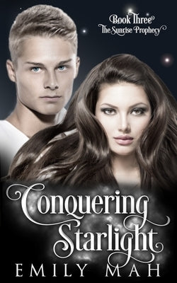 Conquering Starlight by Mah, Emily