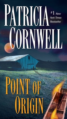 Point of Origin: Scarpetta (Book 9) by Cornwell, Patricia