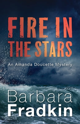 Fire in the Stars by Fradkin, Barbara
