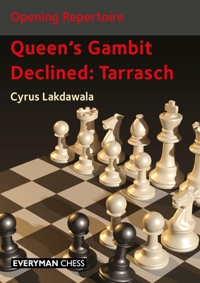 Opening Repertoire: Queen's Gambit Declined - Tarrasch by Lakdawala, Cyrus