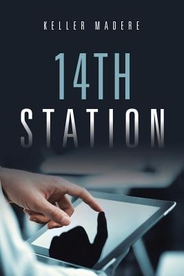 14th Station by Madere, Keller