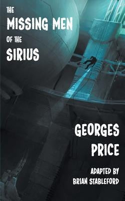 The Missing Men of the Sirius by Price, Georges