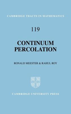 Continuum Percolation by Meester, Ronald