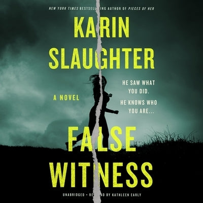 False Witness by Slaughter, Karin