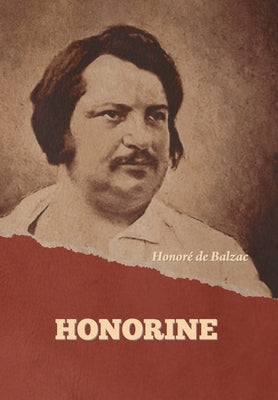 Honorine by de Balzac, Honoré