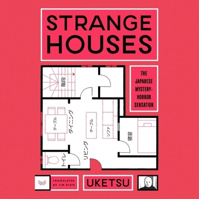 Strange Houses by Uketsu