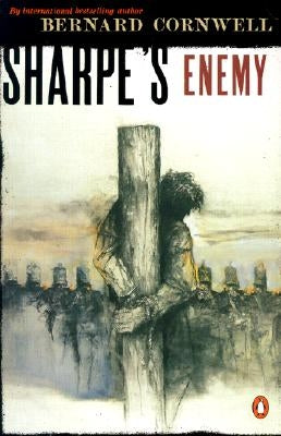 Sharpe's Enemy (#6) by Cornwell, Bernard