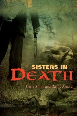 Sisters in Death by Smith, Garry
