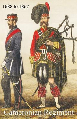 Historical Record of the Twenty-Sixth or Cameronian Regiment by Carter, Thomas