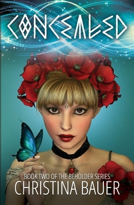Concealed Special Edition: Beholder Series 2 by Bauer, Christina