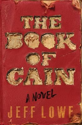 The Book of Cain by Lowe, Ava