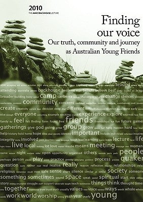 Finding Our Voice: Our Truth, Community and Journey as Australian Young Friends by Friends, Australian Young