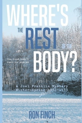 Where's the Rest of the Body? by Finch, Ron