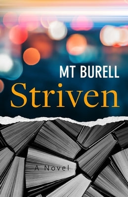 Striven by Burell, M. T.