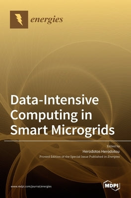 Data-Intensive Computing in Smart Microgrids by Herodotou, Herodotos