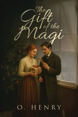 The Gift of the Magi by Henry, O.