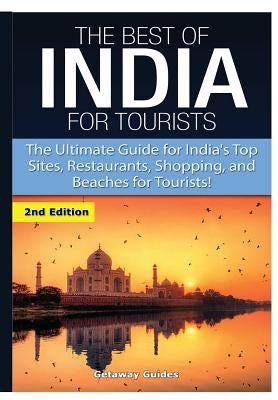 The Best of India for Tourists by Guides, Getaway