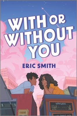 With or Without You by Smith, Eric
