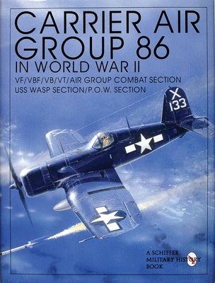 Carrier Air Group 86 by Publishing Ltd, Schiffer