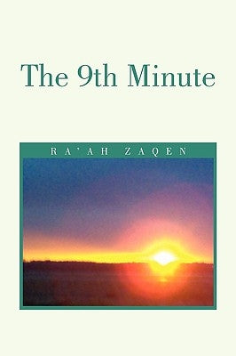 9th Minute by Zaqen, Ra'ah