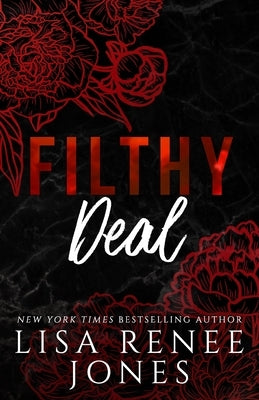 Filthy Deal by Jones, Lisa Renee