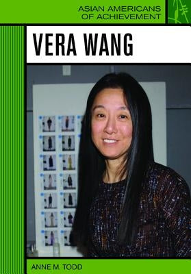 Vera Wang by Todd, Anne M.
