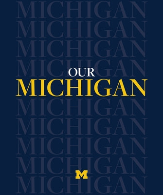 Our Michigan by Tobin, James