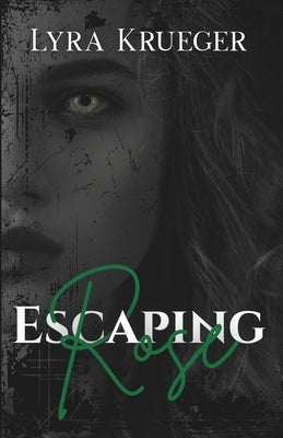 Escaping Rose by Katzchen, Jade