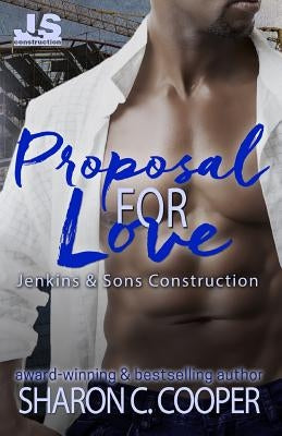 Proposal for Love by Cooper, Sharon C.