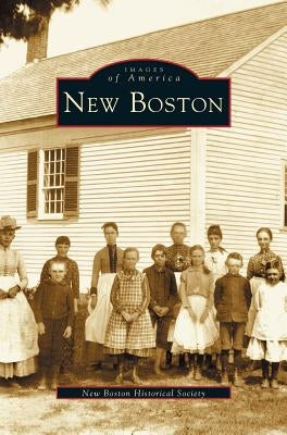 New Boston by New Boston Historical Society