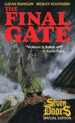 The Final Gate by Southard, Wesley